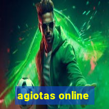 agiotas online